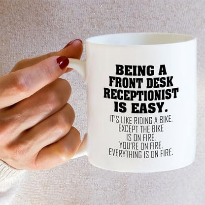 Funny Front Desk Receptionist or Humorous | Ceramic Coffee Mug | 11 OZ