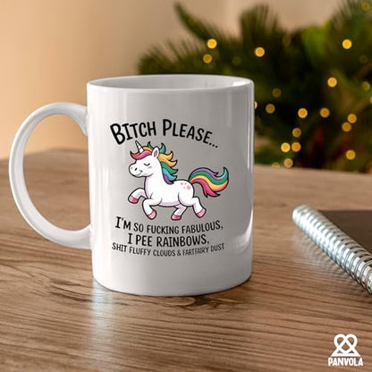 Bitch Please I m So Fabulous Funny Unicorn | Ceramic Coffee Mug | 11 OZ