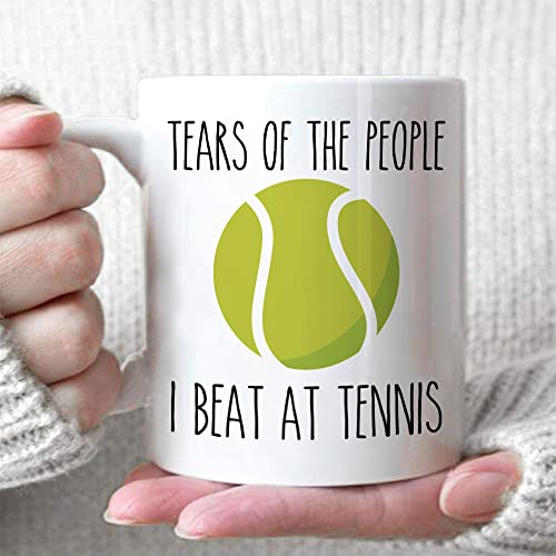 Tears Of The People I Beat At Tennis Funny | Ceramic Coffee Mug | 11 OZ