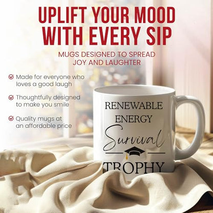 Renewable Energy Graduation Sustainable Funny | Ceramic Coffee Mug | 11 OZ
