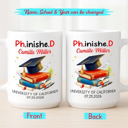 PhinisheD Graduation Customized Year Name | Customised Coffee Mug | 11 OZ