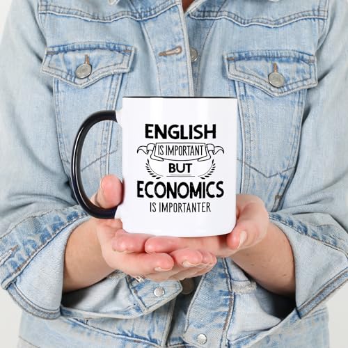 Economics English Important Importanter Funny | Ceramic Coffee Mug | 11 OZ