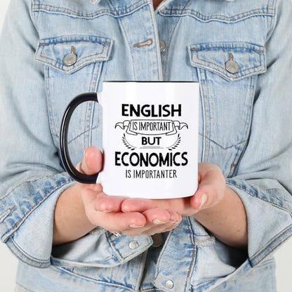 Economics English Important Importanter Funny | Ceramic Coffee Mug | 11 OZ