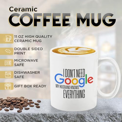 Veracco I Don t Need My Husband Knows | Ceramic Coffee Mug | 11 OZ