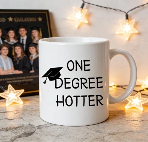 One Degree Hotter Graduation 2026 Funny Class | Ceramic Coffee Mug | 11 OZ