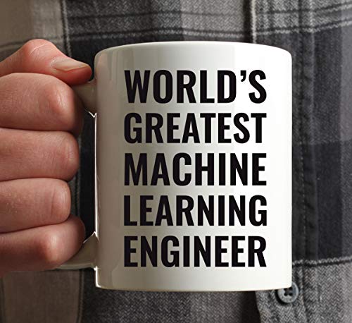 Gift for Men or Women World s Greatest Machine | Ceramic Coffee Mug | 11 OZ