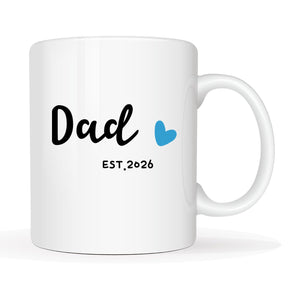 Dad Est 2026 | Ceramic Coffee Mug | Father's Day Gift | Stylish Printed Design | Tea & Coffee Cup | 11oz