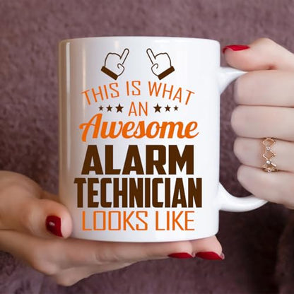 Awesome Alarm Technician This Is What an Looks | Ceramic Coffee Mug | 11 OZ