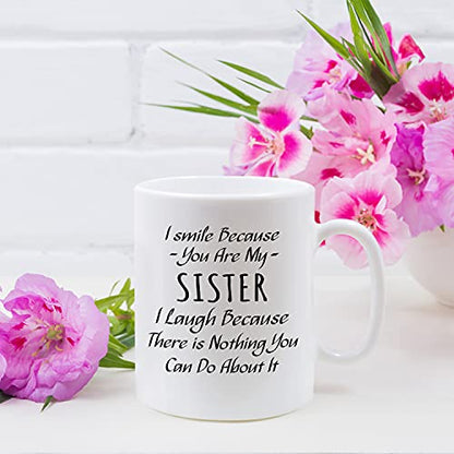 Veracco I Smile Because You Are My Sister | Ceramic Coffee Mug | 11 OZ