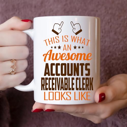 Awesome Accounts Receivable Clerk This Is What | Ceramic Coffee Mug | 11 OZ