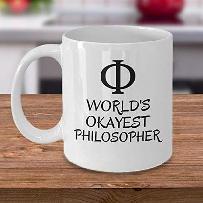 World s okayest Philosopher Funny Philosophy | Ceramic Coffee Mug | 11 OZ