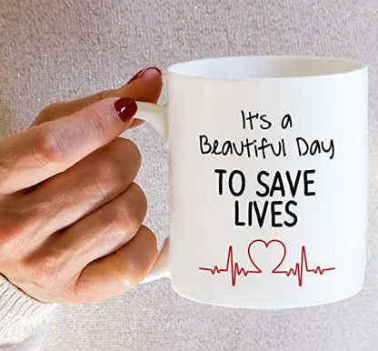 Funny Beautiful Day to Save Lives Doctor | Ceramic Coffee Mug | 11 OZ