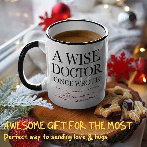 A Wise Doctor Once Wrote Dr Graduation Gifts | Ceramic Coffee Mug | 11 OZ