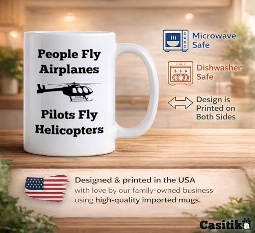 Helicopter Pilot Pilots People Fly Airplanes | Ceramic Coffee Mug | 11 OZ