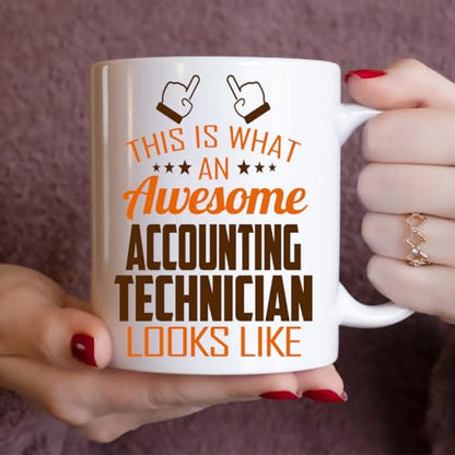 Awesome Accounting Technician This Is What an | Ceramic Coffee Mug | 11 OZ