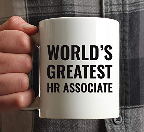 Gift for Men or Women World s Greatest HR | Ceramic Coffee Mug | 11 OZ