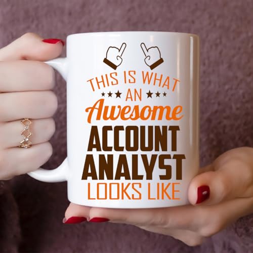 Awesome Account Analyst This Is What an Looks | Ceramic Coffee Mug | 11 OZ