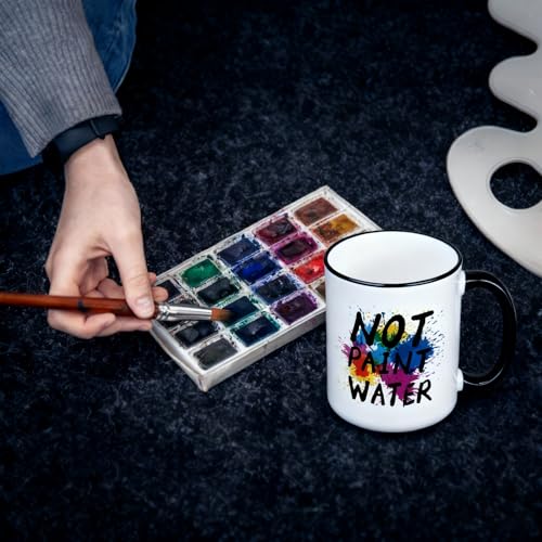 Gifts for Art Teacher Not Paint Water | Ceramic Coffee Mug | 11 OZ