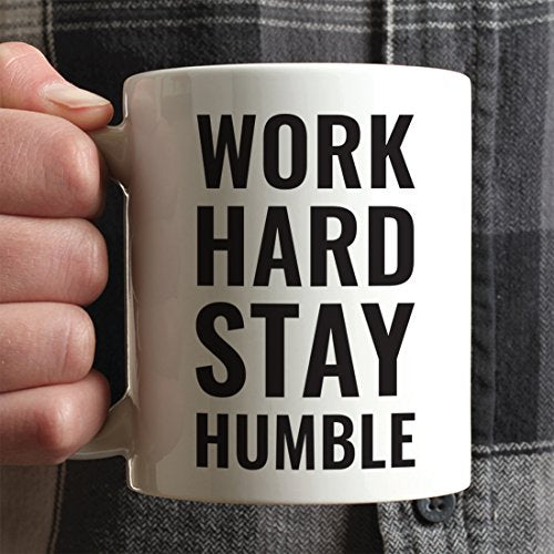 Motivational Gift Work Hard Stay Humble 1-Pack | Ceramic Coffee Mug | 11 OZ