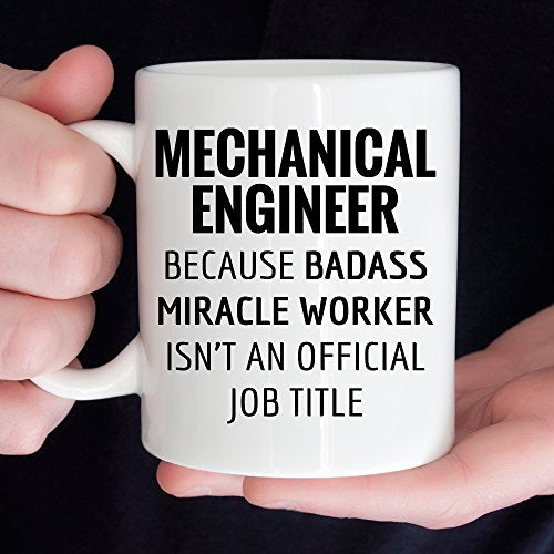 Gift for Mechanical Engineer Funny Graduation | Ceramic Coffee Mug | 11 OZ