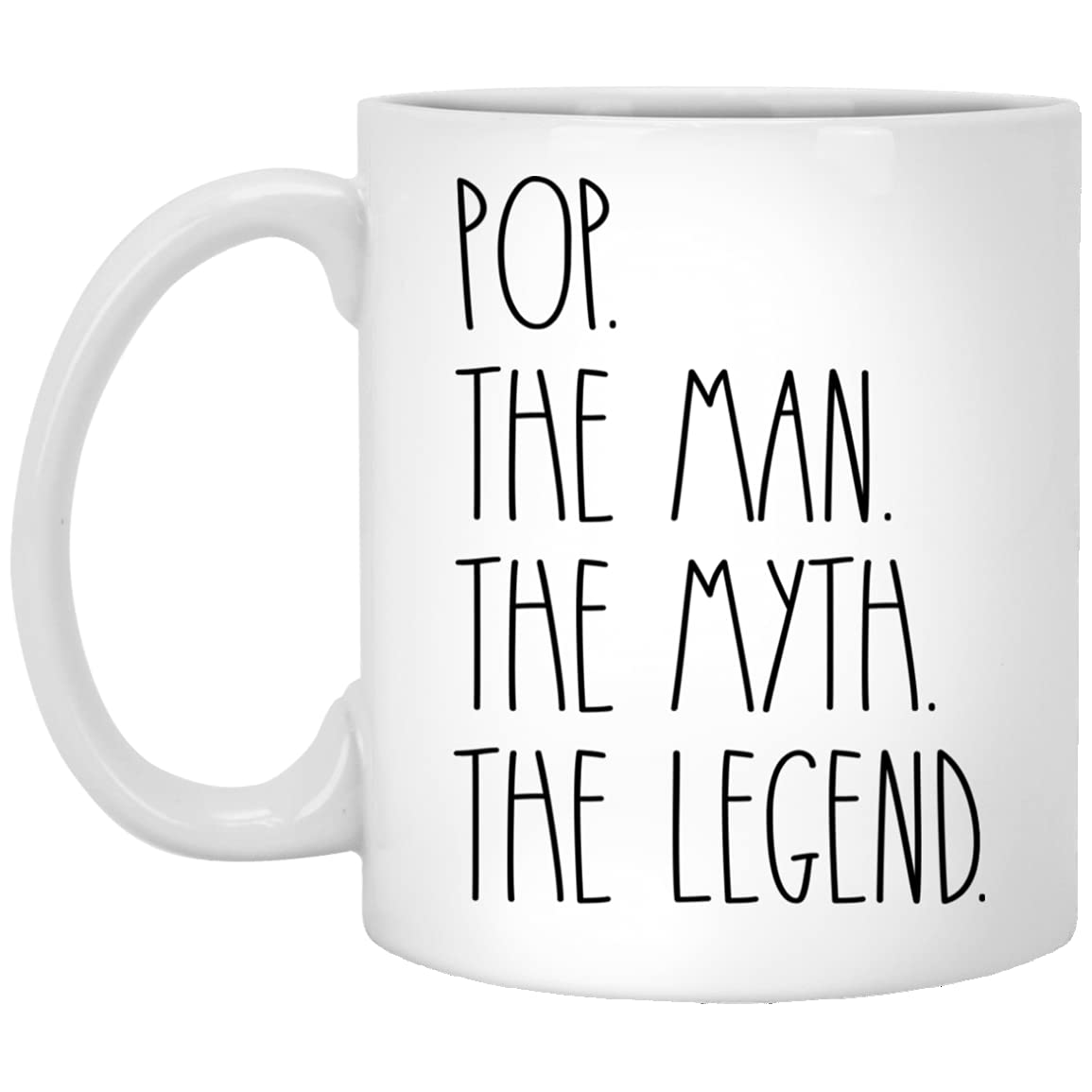 Pop The Man The Myth The Legend | Ceramic Coffee Mug | Father's Day Gift | Stylish Printed Design | Tea & Coffee Cup | 11oz
