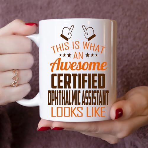 Awesome Certified Ophthalmic Assistant This Is | Ceramic Coffee Mug | 11 OZ