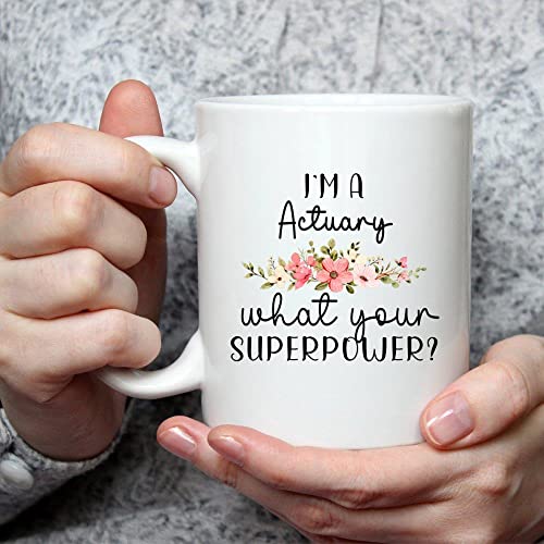 Uala Rogo Funny Actuary Gift I m an What is | Ceramic Coffee Mug | 11 OZ