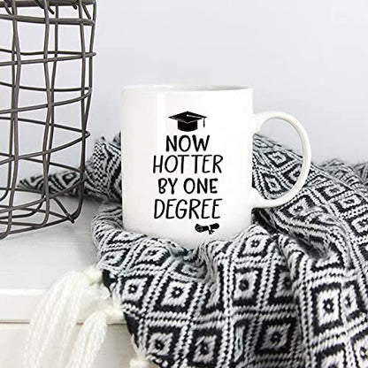 Now Hotter by One Degree Best Graduation Gift | Ceramic Coffee Mug | 11 OZ