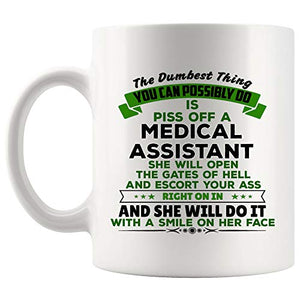 Women Piss Off Medical Assistant Best Gift | Ceramic Coffee Mug | 11 OZ