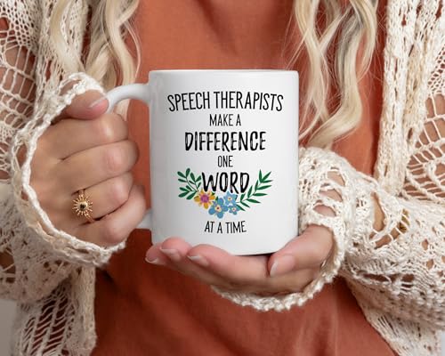 Speech Therapists Make a Difference One Word | Ceramic Coffee Mug | 11 OZ