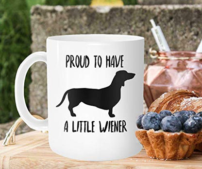 Chilltreads Weiner Dog Proud to Have A Little | Ceramic Coffee Mug | 11 OZ