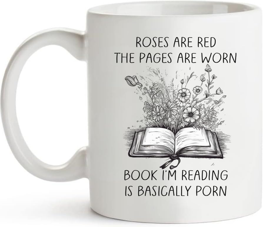 Smut Readers Roses are The Pages Worn Book | Ceramic Coffee Mug | 11 OZ