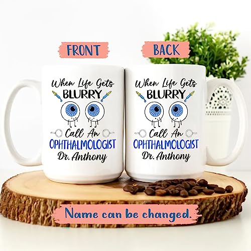 When Life Gets Blurry Call An | Customised Coffee Mug | 11 OZ