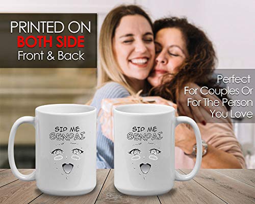 Anime Sip Me Senpai Haentai Weaboo Animation | Ceramic Coffee Mug | 11 OZ