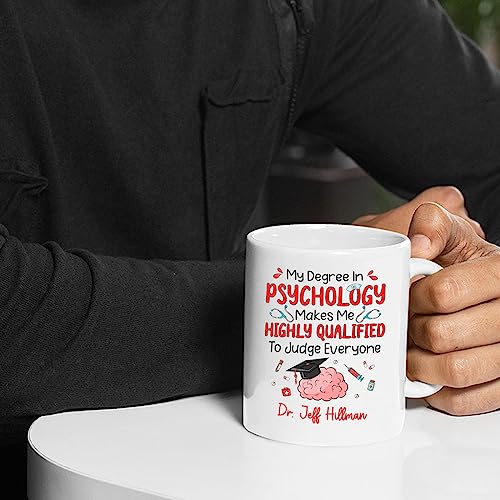 Personalized Gift For Psychologist | Customised Coffee Mug | 11 OZ