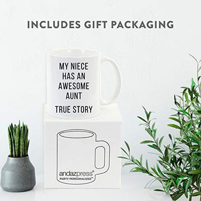 Funny Gag Gift My Niece Has an Awesome Aunt | Ceramic Coffee Mug | 11 OZ