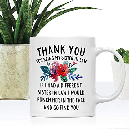 DQG CVT Best Sister-in-Law Thank You for Being | Ceramic Coffee Mug | 11 OZ