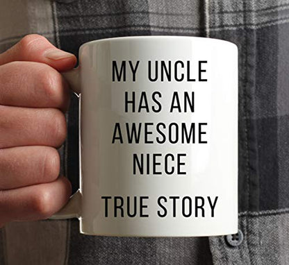 Funny Gag Gift My Niece Has an Awesome Aunt | Ceramic Coffee Mug | 11 OZ