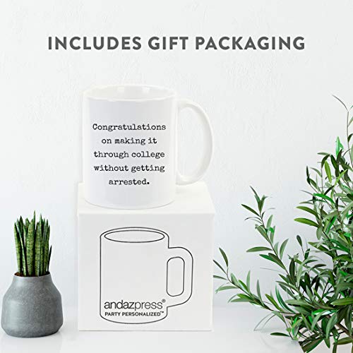 Graduation Gift Congratulations on Making it | Ceramic Coffee Mug | 11 OZ