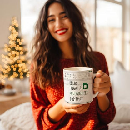 Relax I Have A Spreadsheet for That Accountant | Ceramic Coffee Mug | 11 OZ