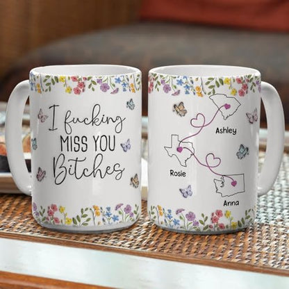 Funny Gifts for Best Friend I F king Miss | Customised Coffee Mug | 11 OZ