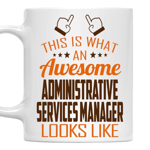 Awesome Administrative Services Manager This | Ceramic Coffee Mug | 11 OZ