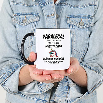 Paralegal Law Because Unicorn Is Not An Actual | Ceramic Coffee Mug | 11 OZ