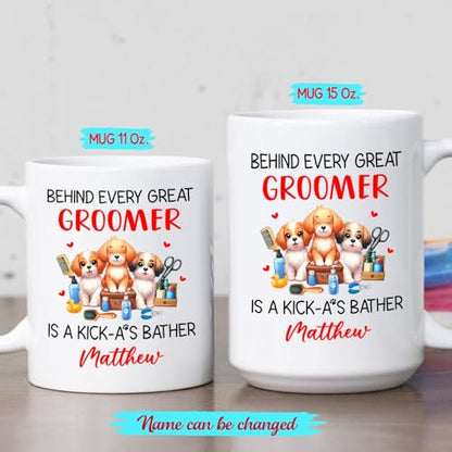 Personalized Dog Groomer Behind Every Great | Customised Coffee Mug | 11 OZ