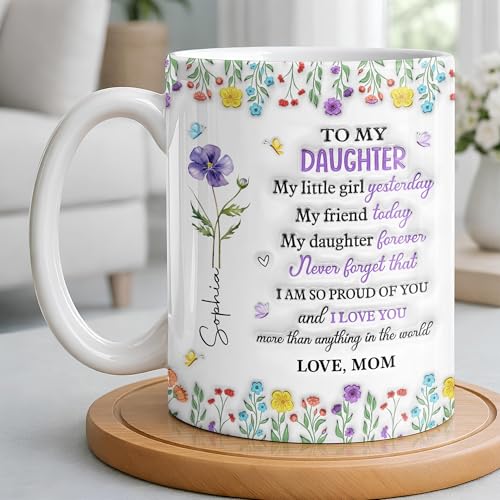 Personalized for Daughters from Mom Custom | Customised Coffee Mug | 11 OZ