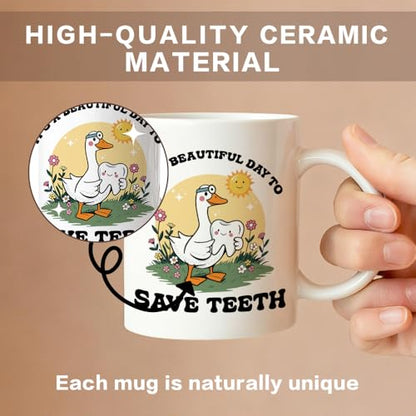 It s A Beautiful Day To Save Teeth Funny Goose | Ceramic Coffee Mug | 11 OZ