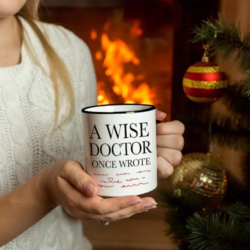 A Wise Doctor Once Wrote Dr Graduation Gifts | Ceramic Coffee Mug | 11 OZ
