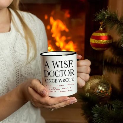 A Wise Doctor Once Wrote Dr Graduation Gifts | Ceramic Coffee Mug | 11 OZ