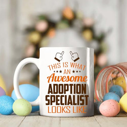 Awesome Adoption Specialist This Is What an | Ceramic Coffee Mug | 11 OZ