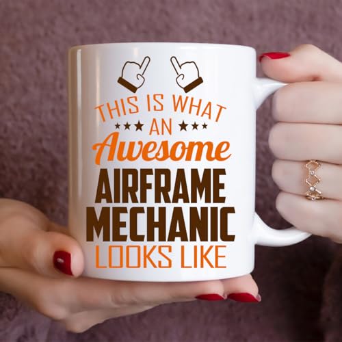 Awesome Airframe Mechanic This Is What an | Ceramic Coffee Mug | 11 OZ